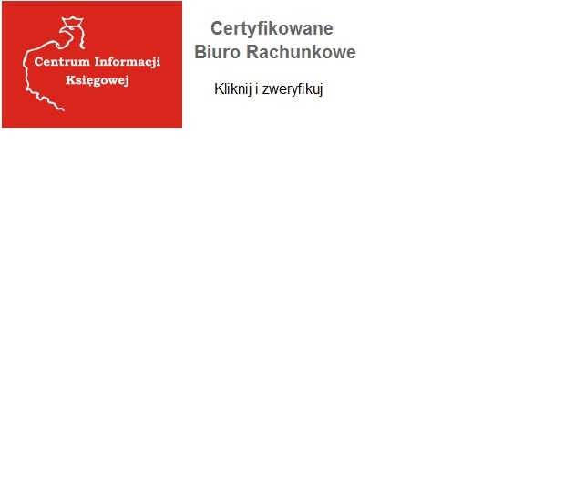 Certyfikowane biuro rachunkowe z logo Centrum Informacji Księgowej. Kliknij i zweryfikuj.