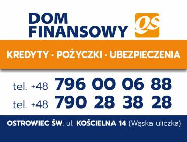 DOM FINANSOWY QS OSTROWIEC ŚWIĘTOKRZYSKI - Pożyczki bez BIK Ostrowiec Świętokrzyski