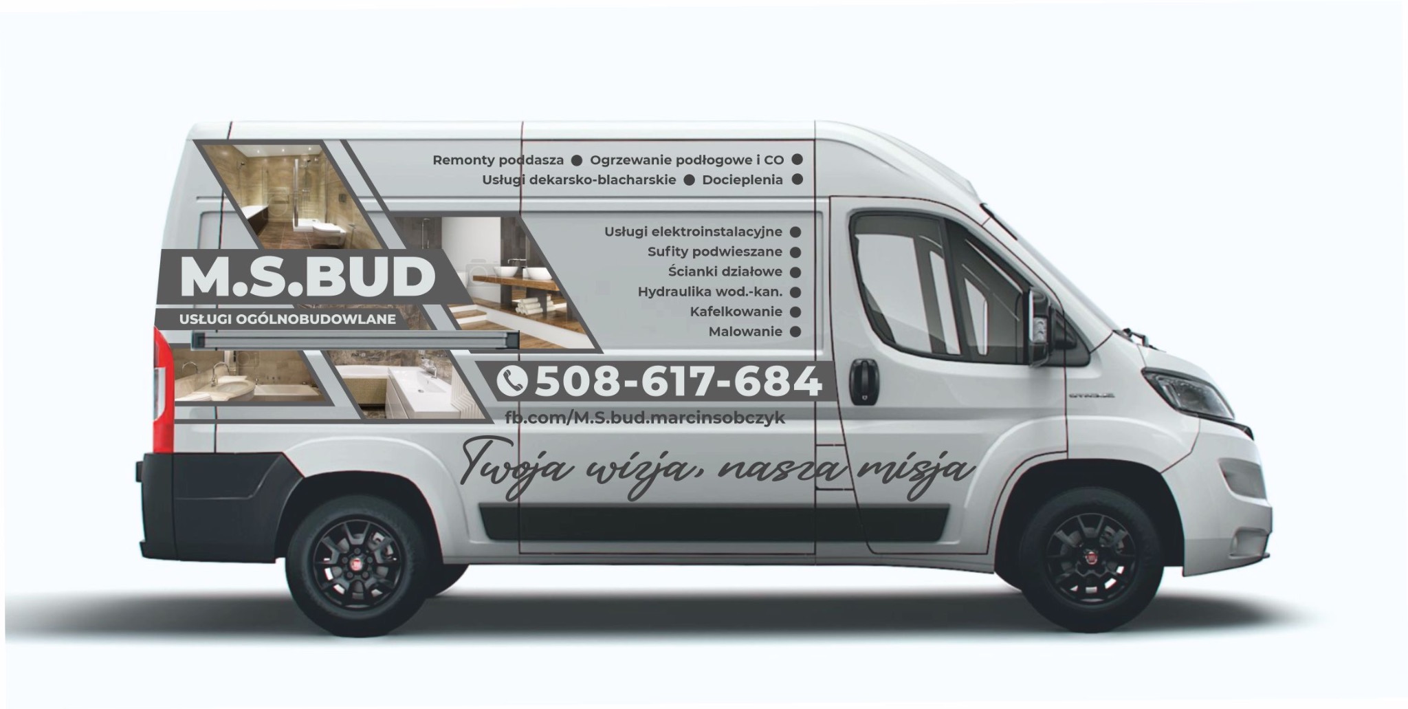 Biały bus firmy M.S.BUD z wizualizacjami łazienek i kuchni, numerem telefonu i zakresem usług ogólnobudowlanych. Hasło: Twoja wizja, nasza misja.