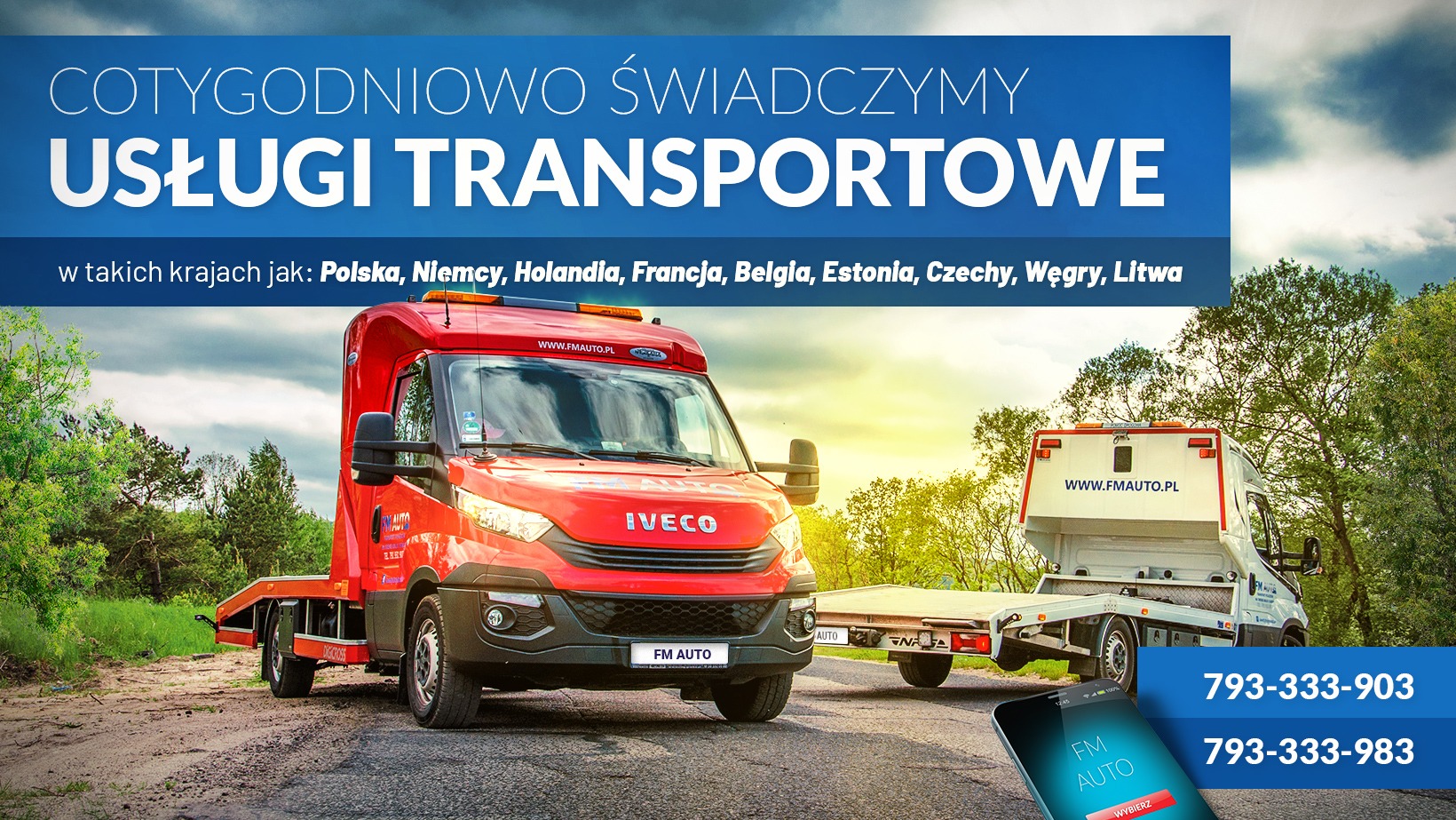 Dwa samochody lawety firmy FM Auto, jeden czerwony i jeden biały, zaparkowane na drodze w słoneczny dzień, z informacją o świadczonych usługach transportowych w różnych krajach.