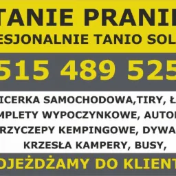 Reklama firmy oferującej tanie pranie tapicerki samochodowej, tirów, łóżek, kompletów wypoczynkowych, autobusów, przyczep kempingowych, dywanów, krzeseł kamperów i busów, z dojazdem do klienta...