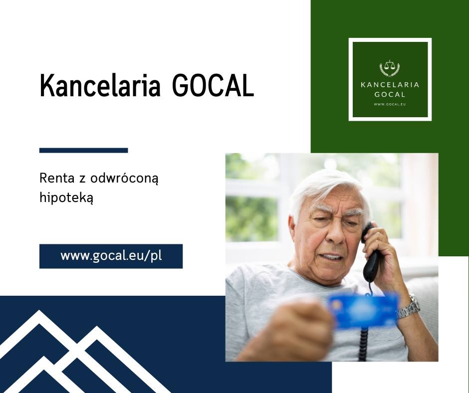 Starszy mężczyzna trzymający kartę kredytową rozmawia przez telefon stacjonarny, w tle logo Kancelarii Gocal i informacja o rencie z odwróconą hipoteką.