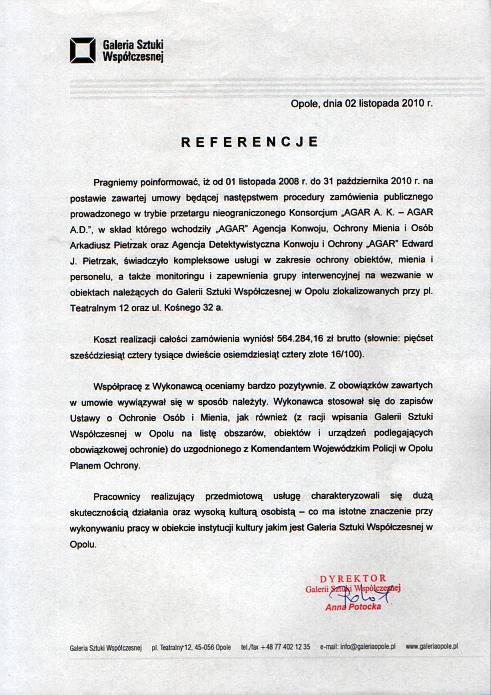 Skan dokumentu referencyjnego dla firmy AGAR, świadczącej usługi ochrony obiektów, mienia i personelu Galerii Sztuki Współczesnej w Opolu, z podpisem dyrektora Anny Potockiej i pieczęcią.