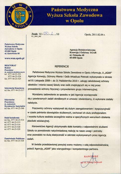 Skan dokumentu referencyjnego dla Agencji Detektywistycznej Konwoju i Ochrony AGAR wystawionego przez Państwową Medyczną Wyższą Szkołę Zawodową w Opolu, datowany na 2011.02.04, potwierdzający...