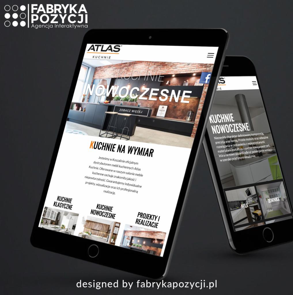Prezentacja strony internetowej na tablecie i smartfonie, ukazująca ofertę nowoczesnych kuchni na wymiar firmy Atlas Kuchnie, z elementami interfejsu użytkownika i logo Fabryka Pozycji.