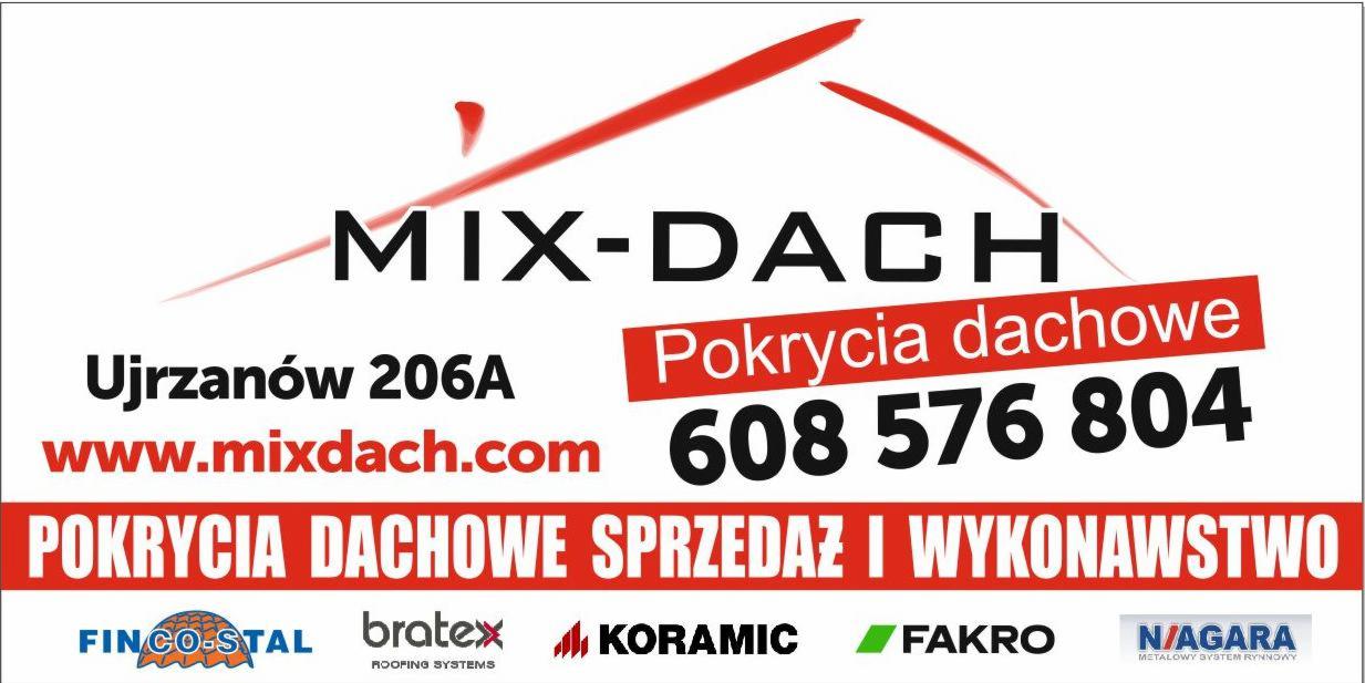 Reklama firmy MIX-DACH z Ujrzanowa oferującej sprzedaż i wykonawstwo, prezentująca logo firmy oraz logotypy producentów Finco-Stal, Bratex, Koramic, Fakro i Niagara.