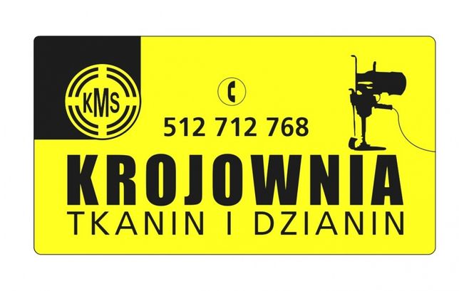 Żółto-czarny szyld reklamowy z logiem KMS, numerem telefonu i napisem 'Krojownia Tkanin i Dzianin', obok grafika przedstawiająca maszynę do krojenia tkanin.
