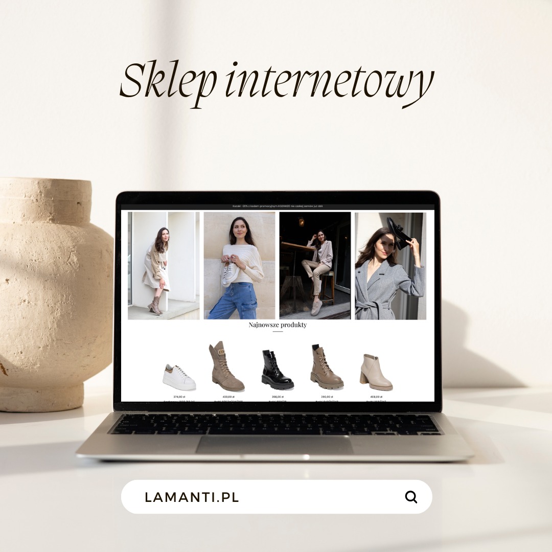 Laptop wyświetla stronę internetową sklepu obuwniczego Lamanti.pl z modelkami prezentującymi buty i sekcją 'Najnowsze produkty', obok stoi beżowy wazon.