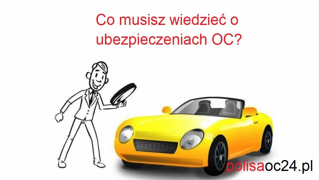 co musimy wiedzieć o ubezpieczeniach OC