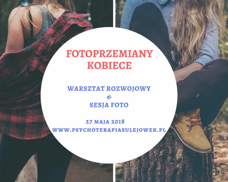 Plakat reklamowy warsztatu rozwojowego i sesji foto dla kobiet, z datą 27 maja 2018 i adresem strony internetowej, na tle dwóch kobiet w plenerze.
