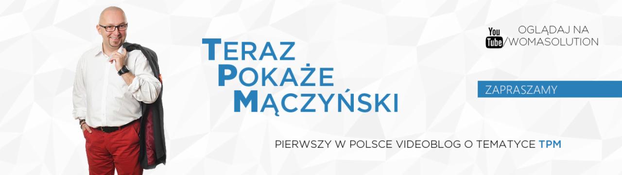 Videoblog o tematyce TPM