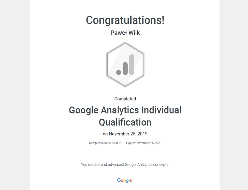 Certyfikat Google Analytics Individual Qualification dla Pawła Wilka, ważny do 25 listopada 2020, potwierdzający zaawansowaną wiedzę z zakresu Google Analytics.