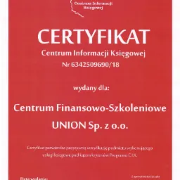 Certyfikat Centrum Informacji Księgowej dla Centrum Finansowo-Szkoleniowego UNION Sp. z o.o. potwierdzający pozytywną weryfikację usług pod kątem kryteriów Programu C.I.K., wydany 30.08.2018 r.