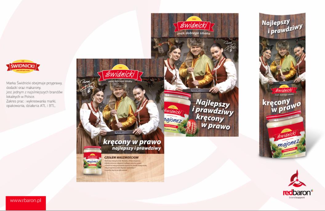 Reklama majonezu Świdnicki z hasłem 'Najlepszy i prawdziwy, kręcony w prawo', prezentująca opakowanie produktu oraz osoby w strojach ludowych na tle drewnianej scenerii.