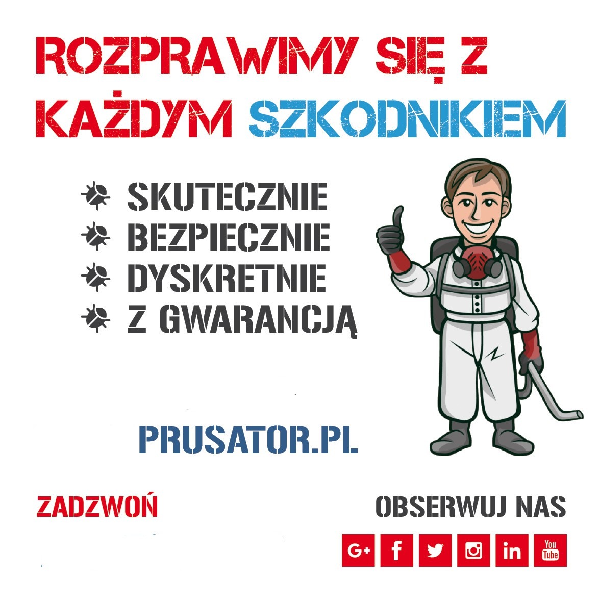 Grafika reklamowa: animowana postać w kombinezonie ochronnym, hasło 'Rozprawimy się z każdym szkodnikiem', zapewnienia o skuteczności, bezpieczeństwie i dyskrecji.