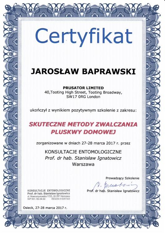 Skan certyfikatu ukończenia szkolenia z zakresu skutecznych metod zwalczania pluskwy domowej, wystawiony dla Jarosława Baprawskiego przez Konsultacje Entomologiczne Prof. dr hab. Stanisława...