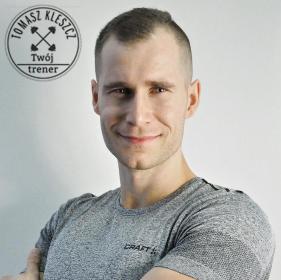 Tomasz Kleszcz Twój trener - Trener personalny Kraków