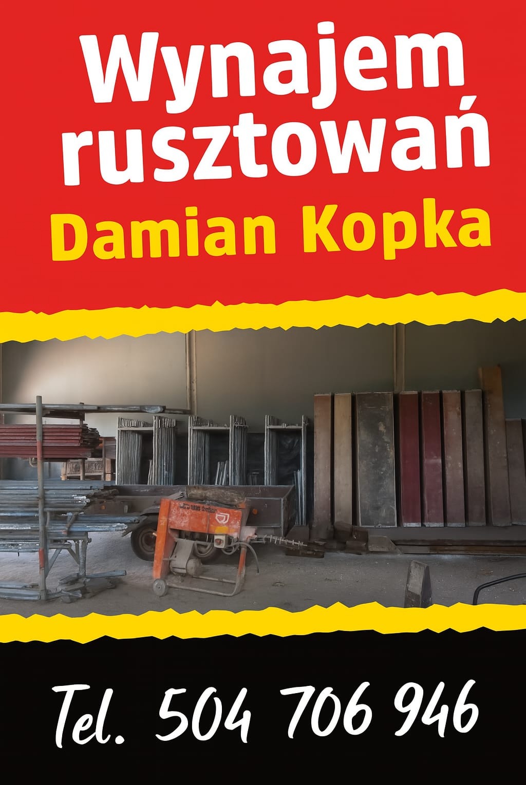 Ogłoszenie: Wynajem rusztowań Damian Kopka. Na przyczepie i obok niej ułożone elementy rusztowań. Kontakt telefoniczny na dole ogłoszenia.