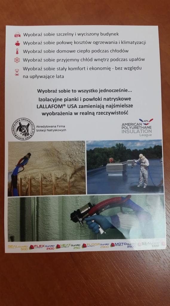 Ulotka reklamowa izolacyjnych pianek natryskowych LALLAFOM USA, prezentująca korzyści szczelnego i wyciszonego budynku, oszczędności na ogrzewaniu i klimatyzacji, domowe ciepło zimą i chłód latem...