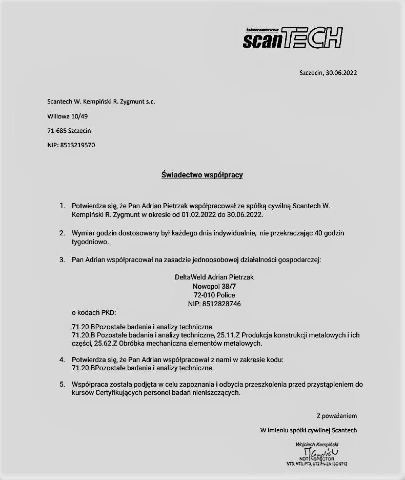 Skan dokumentu 'Świadectwo współpracy' firmy Scantech W. Kempiński R. Zygmunt s.c. dla Pana Adriana Pietrzaka, potwierdzające współpracę w zakresie badań i analiz technicznych.