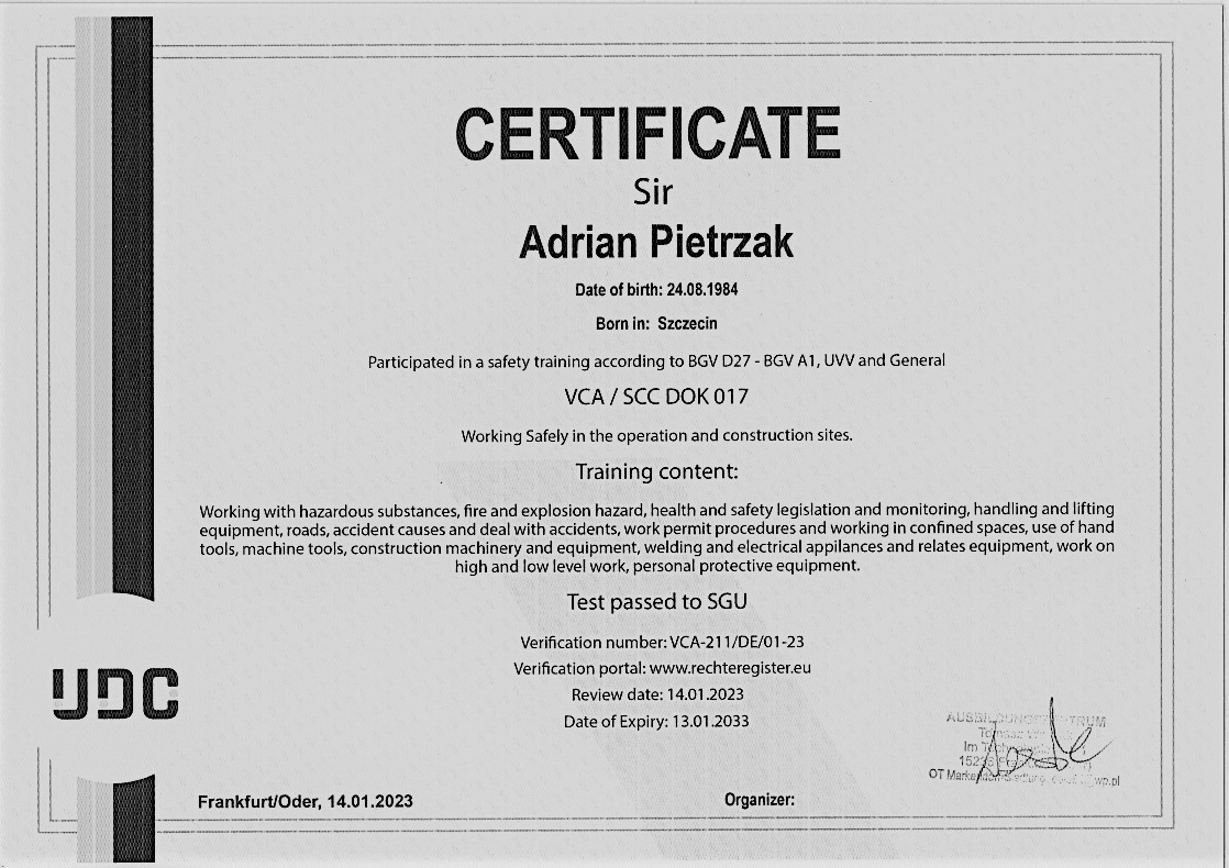 Certyfikat VCA/SCC dla Adriana Pietrzaka potwierdzający ukończenie szkolenia z zakresu bezpieczeństwa pracy na budowie i w operacjach, obejmującego m.in. pracę z substancjami niebezpiecznymi...