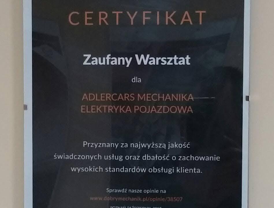 Certyfikat 'Zaufany Warsztat' dla firmy Adlercars Mechanika Elektryka Pojazdowa, przyznany za najwyższą jakość świadczonych usług i dbałość o zachowanie wysokich standardów obsługi klienta.
