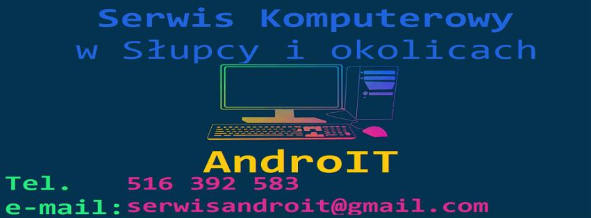 Grafika z komputerem, monitorem, klawiaturą i myszą, stylizowana na neonowy szyld reklamujący serwis komputerowy AndroIT w Słupcy, zawierająca numer telefonu i adres e-mail.