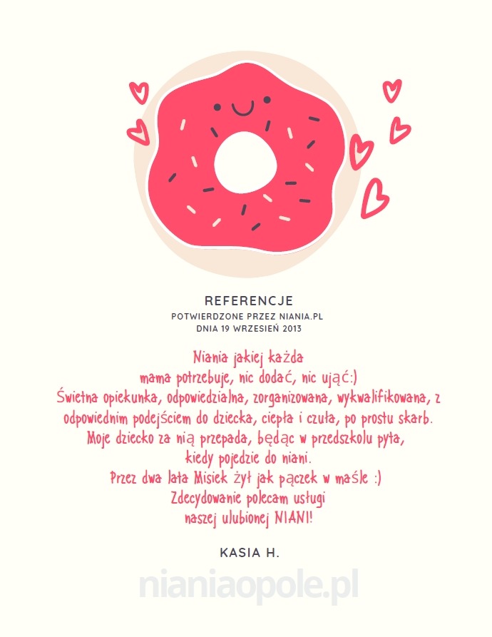 Ilustracja referencji dla usług opieki nad dziećmi z rysunkiem pączka z serduszkami, tekstem rekomendacji i adresem strony internetowej nianiaopole.pl.