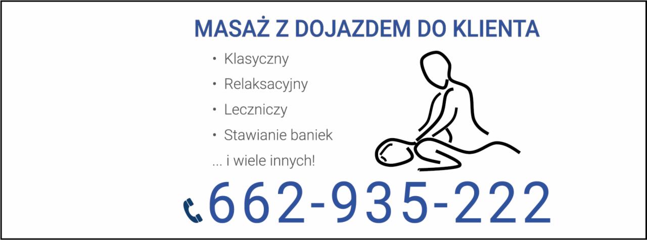 Grafika informacyjna: Masaż z dojazdem do klienta, oferujący masaż klasyczny, relaksacyjny, leczniczy i stawianie baniek, z ilustracją osoby masującej plecy i numerem telefonu.