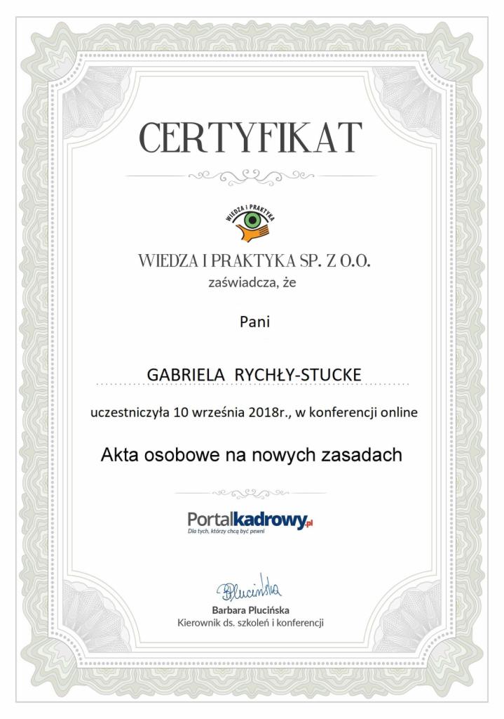 Certyfikat ukończenia konferencji online dotyczącej akt osobowych, wystawiony przez Wiedza i Praktyka Sp. z o.o., dla Gabrieli Rychły-Stucke za udział w szkoleniu 10 września 2018.
