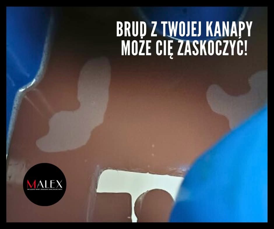 Reklamowe ujęcie brudnej, brązowej kanapy z napisem 'Brud z twojej kanapy może Cię zaskoczyć!' oraz logo firmy MALEX w lewym dolnym rogu.