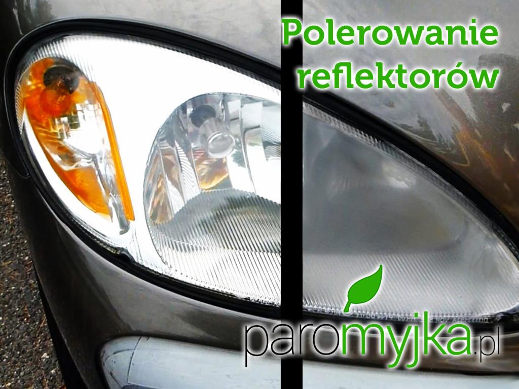 Reflektor samochodowy przed i po polerowaniu, widoczna różnica w przejrzystości, z logo firmy paromyjka.pl