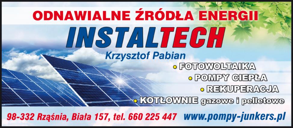 Reklama firmy Instaltech Krzysztof Pabian z Rząśni oferującej odnawialne źródła energii, w tym fotowoltaikę, pompy ciepła i rekuperację. Na grafice widoczne panele słoneczne na tle błękitnego nieba...