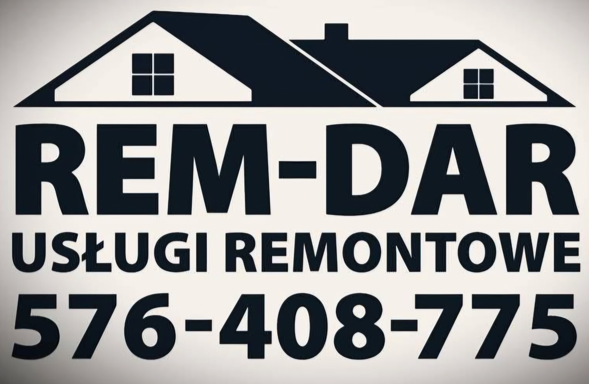 Grafika z nazwą firmy REM-DAR, oferującej usługi remontowe, oraz numerem telefonu 576-408-775, umieszczona pod symbolem domu z oknami.