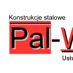 Pal-Weld Wojciech Palczewski - Obróbka Metalu Mikołów