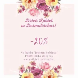 Grafika z okazji Dnia Kobiet w Dermatrichos.pl, oferująca 20% zniżki na wszystkie zabiegi na hasło 'jestem kobietą', otoczona akwarelowymi kwiatami w odcieniach różu i fioletu na jasnoróżowym tle.