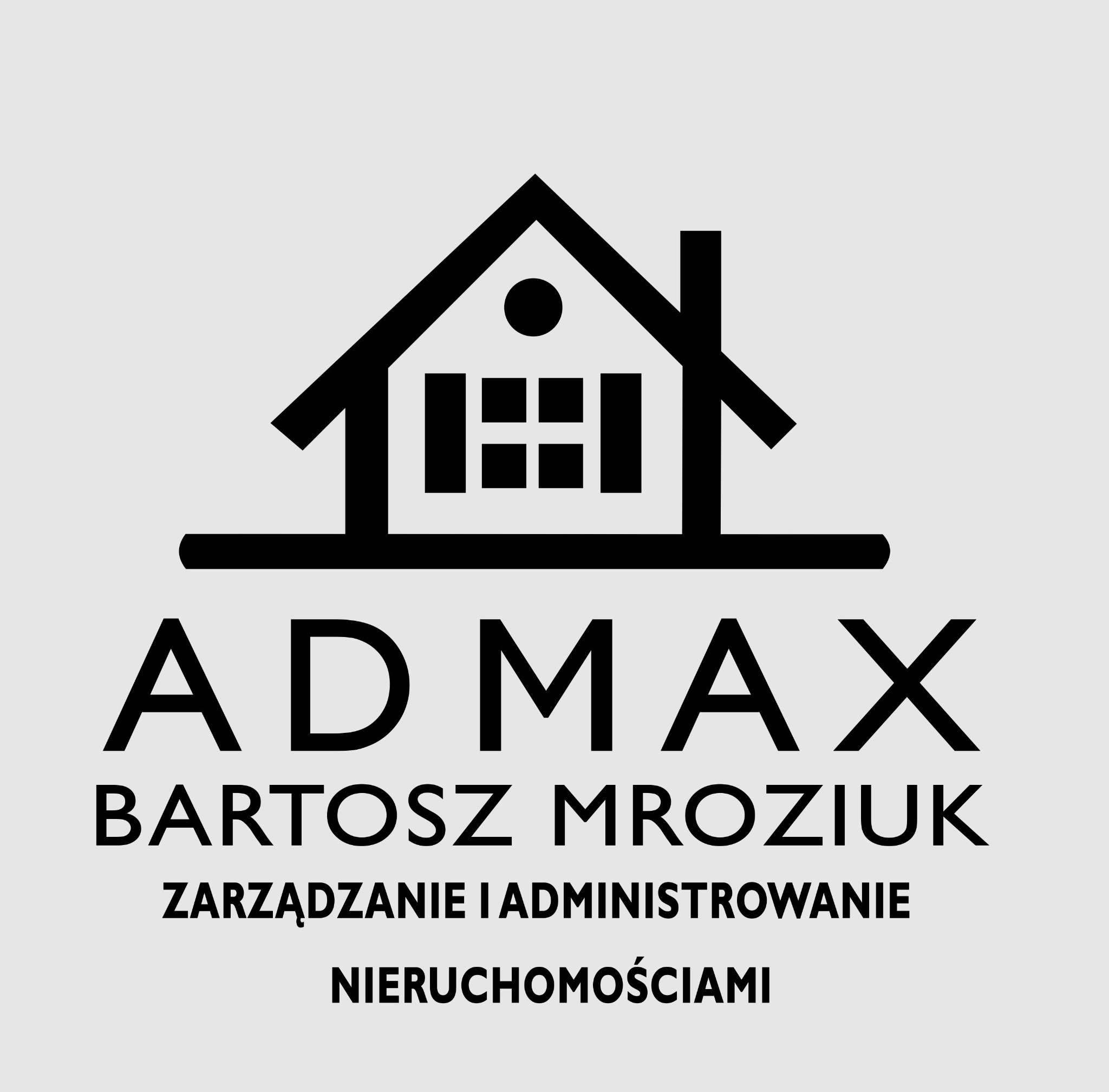 Logo firmy ADMAX Bartosz Mroziuk, zarządzanie i administrowanie nieruchomościami. Grafika z symbolem domu w czerni na jasnoszarym tle.