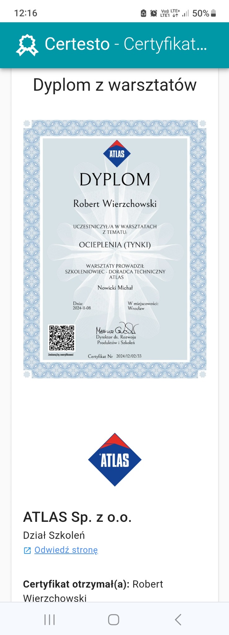 Dyplom z warsztatów z zakresu ocieplenia (tynki) dla Roberta Wierzchowskiego, wydany przez Atlas w miejscowości Wrocław.