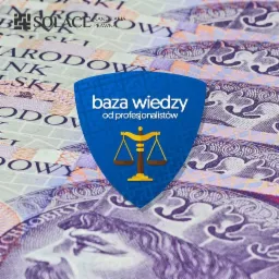 Zbliżenie na banknoty z nałożoną tarczą z napisem 'baza wiedzy od profesjonalistów' i symbolem wagi, w tle logo kancelarii prawnej.