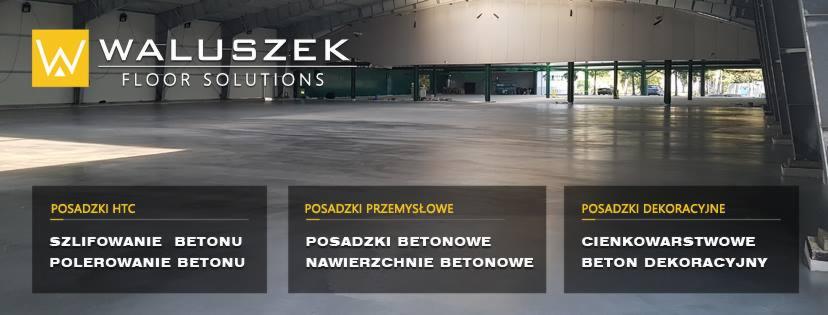 Rozległa, szara posadzka betonowa w hali przemysłowej, z logo firmy Waluszek Floor Solutions i informacjami o szlifowaniu, polerowaniu i dekoracyjnych posadzkach betonowych.