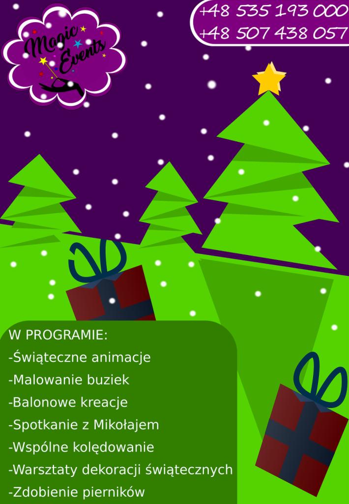 Grafika reklamowa z motywami świątecznymi, prezentująca ofertę z zakresu animacji, malowania buziek, balonowych kreacji, spotkania z Mikołajem, wspólnego kolędowania, warsztatów dekoracji...