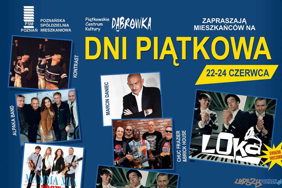 Plakat zapraszający na Dni Piątkowa z wizerunkami występujących artystów i zespołów muzycznych: Kontrast, Alpaka Band, Marcin Daniec, Chuc Frazier & Brick House, Loka.