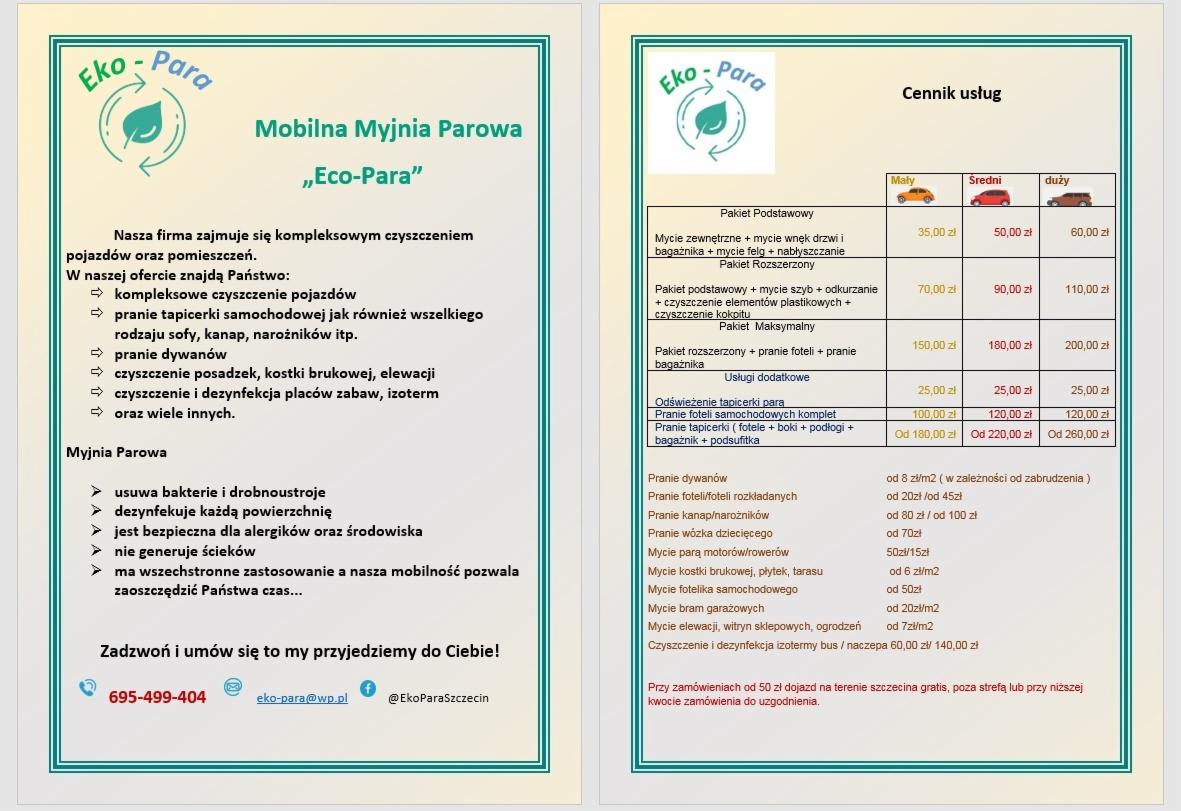 Ulotka reklamowa mobilnej myjni parowej 'Eco-Para' ze Szczecina, prezentująca ofertę kompleksowego czyszczenia pojazdów, prania tapicerki samochodowej, dywanów oraz czyszczenia posadzek i elewacji,...