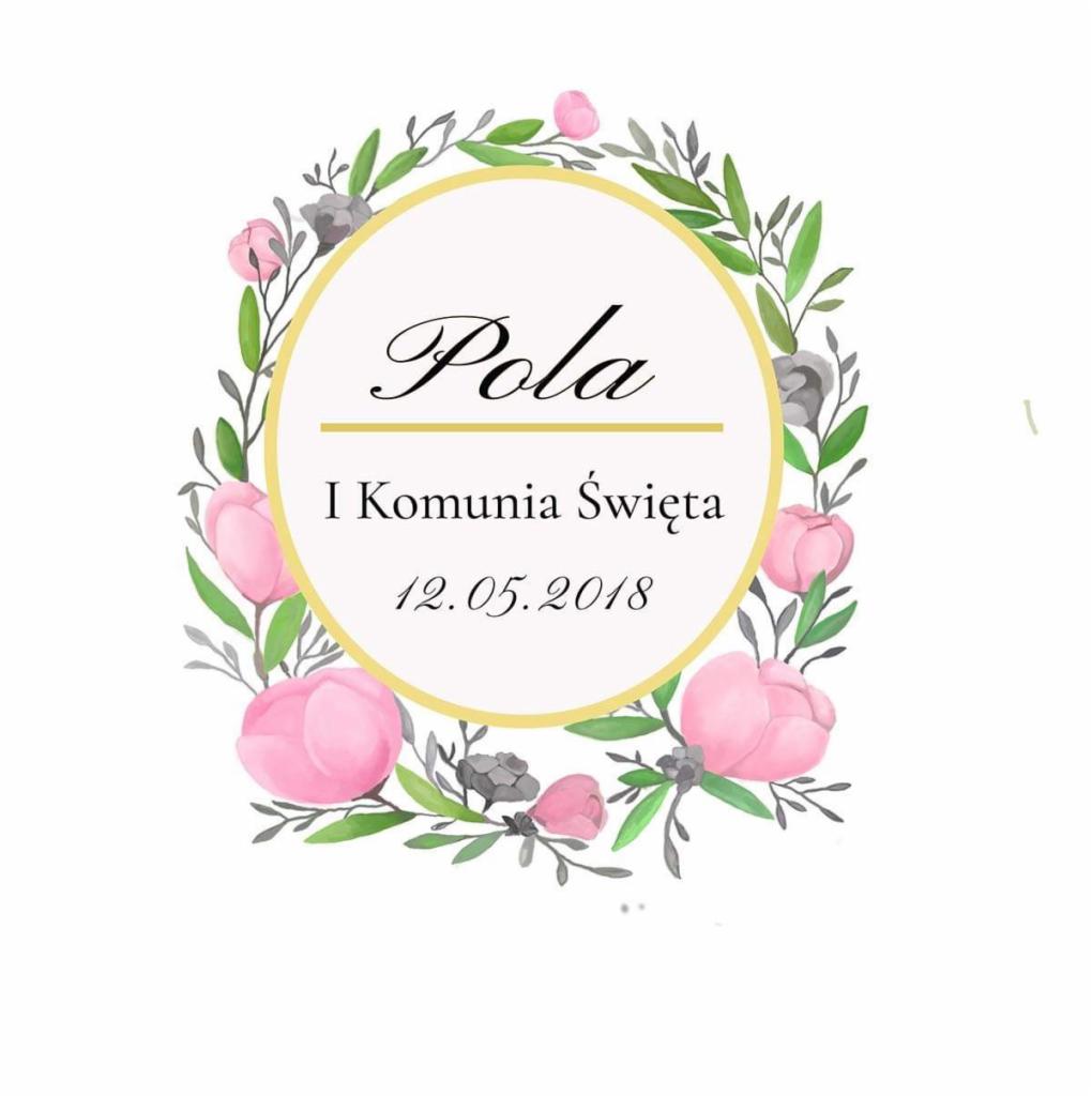 Winietka na Pierwszą Komunię Świętą Poli z datą 12.05.2018, otoczona akwarelowymi kwiatami i liśćmi w odcieniach różu, zieleni i szarości.