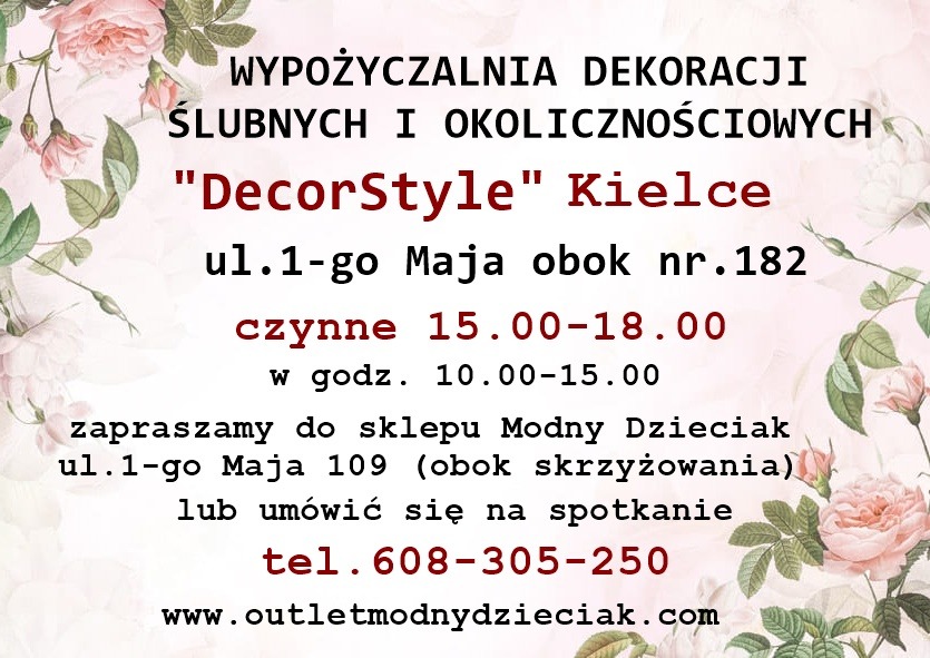 Ogłoszenie firmy DecorStyle Kielce oferującej wynajem dekoracji ślubnych i okolicznościowych, z adresem, godzinami otwarcia i numerem telefonu, ozdobione motywem kwiatowym.