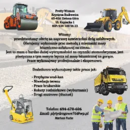 Ogłoszenie firmy Pretty Woman z Zielonej Góry oferującej naprawę nawierzchni dróg asfaltowych, przyłącza wod-kan, niwelację terenu, prace brukarskie, roboty rozbiórkowe i drogi szutrowe...