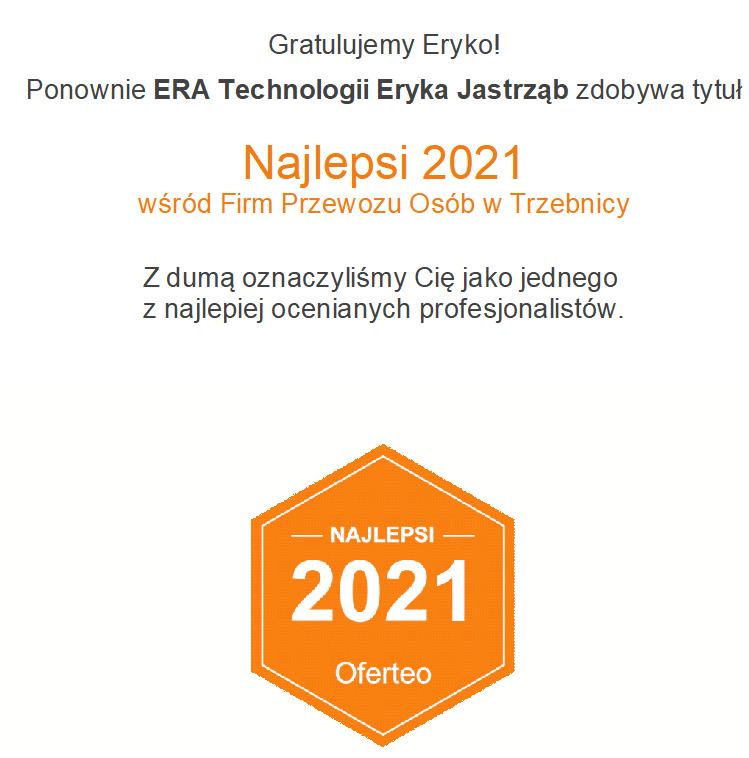 Nagroda Oferteo dla firmy ERA Technologii Eryka Jastrząb, Najlepsi 2021 w Trzebnicy, wyróżnienie dla profesjonalistów w kategorii przewozu osób.