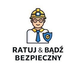 Ratuj & Bądź Bezpieczny - szkolenia i usługi BHP