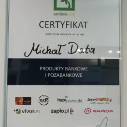Certyfikat ukończenia szkolenia Unilinkcash dla Michała Data, dotyczący produktów bankowych i pozabankowych, z logotypami Alior Banku, Nest Banku, Hapi Pożyczki, SuperGrosz, Vivus.pl i Zaplo.pl...