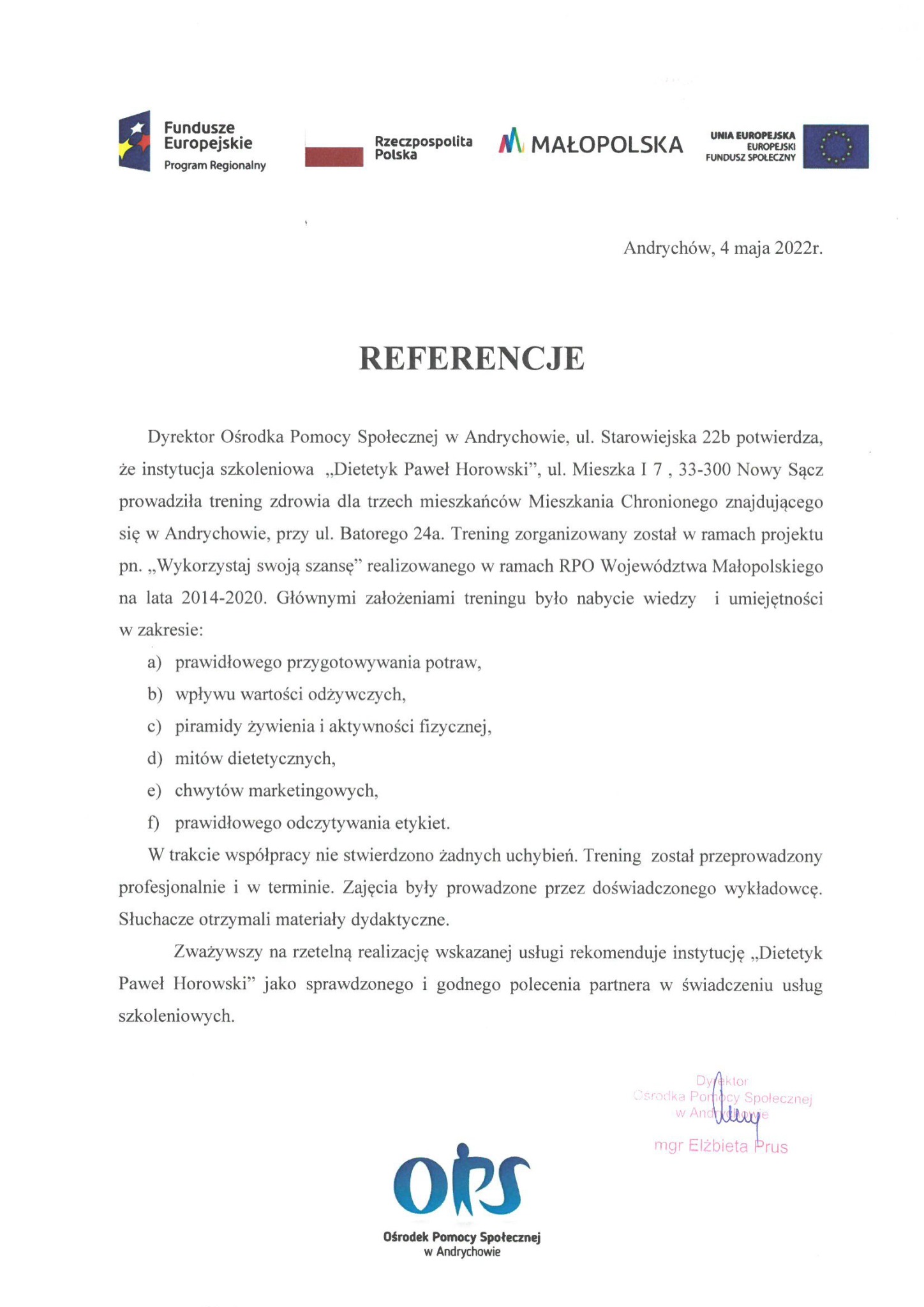 Skan dokumentu referencyjnego dla Dietetyka Pawła Horowskiego, wystawionego przez Ośrodek Pomocy Społecznej w Andrychowie, potwierdzającego przeprowadzenie treningu zdrowia.